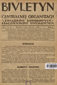 Biuletyn Centralnej Organizacji Związków Zawodowych Pracowników Umysłowych. R. 2, 1927, Nr 1-2-3