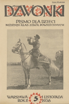 Dzwonki : pismo dla dzieci niższych klas szkół powszechnych, R. 2, 1938, Nr 5