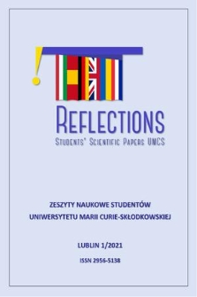 Reflections Student's Scientific Papers UMCS = Zeszyty Naukowe Studentów Uniwersytetu Marii Curie-Skłodowskiej. 1 (2021)