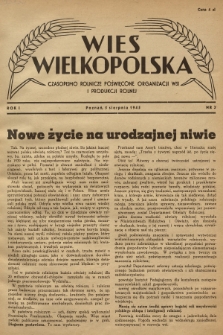 Wieś Wielkopolska : czasopismo rolnicze poświęcone organizacji wsi i produkcji rolnej. R. 1, 1945, Nr 3