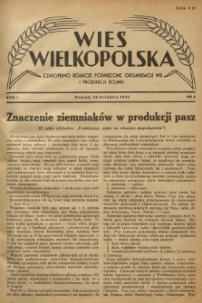 Wieś Wielkopolska : czasopismo rolnicze poświęcone organizacji wsi i produkcji rolnej. R. 1, 1945, Nr 6