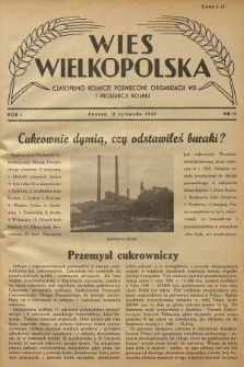 Wieś Wielkopolska : czasopismo rolnicze poświęcone organizacji wsi i produkcji rolnej. R. 1, 1945, Nr 11