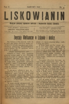 Liskowianin : miesięcznik poświęcony zagadnieniom społecznym z uwzględnieniem instytucji liskowskich. R. 3, 1928, nr 4