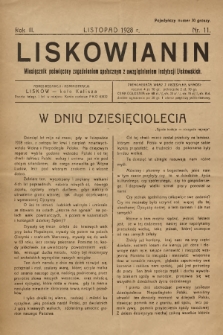 Liskowianin : miesięcznik poświęcony zagadnieniom społecznym z uwzględnieniem instytucji liskowskich. R. 3, 1928, nr 11