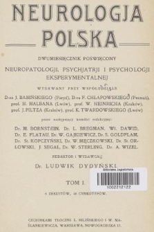 Nerulogja Polska : T. 1, 1910/1911, Spis rzeczy zawartych w tomie I-ym Neurologji Polskiej