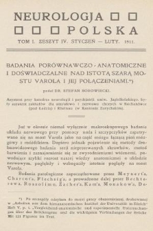 Neurologja Polska. T. 1, 1911, z. 4