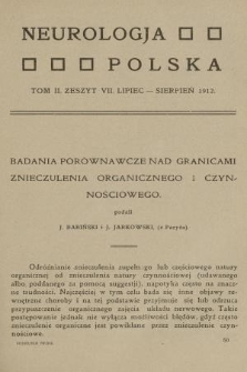 Neurologja Polska. T. 2, 1912, z. 7