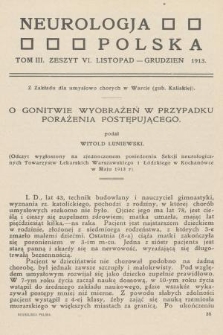 Neurologja Polska. T. 3, 1913, z. 6