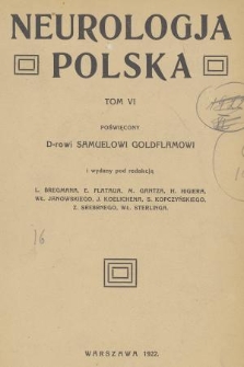 Neurologja Polska. T. 6, 1922