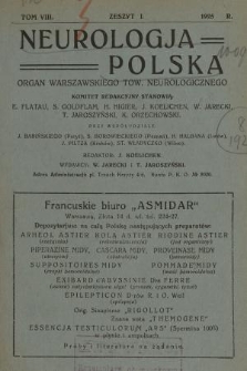 Neurologja Polska. T. 8, 1925, z. 1