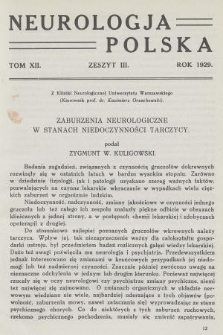Neurologja Polska. T. 12, 1929, z. 3