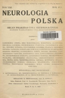 Neurologia Polska : organ Polskiego T-wa Neurologicznego. T. 21, 1938, Spis rzeczy w tomie XXI Neurologii Polskiej