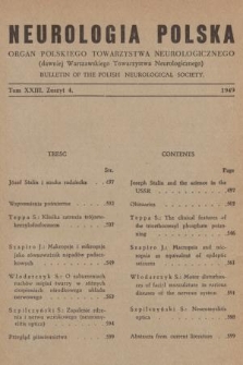 Neurologia Polska : organ Polskiego Towarzystwa Neurologicznego. T. 23, 1949, z. 4
