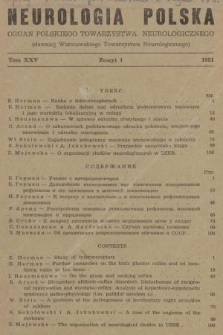 Neurologia Polska : organ Polskiego Towarzystwa Neurologicznego. T. 25, 1951, z. 1