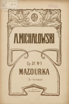 Mazourka : Op. 31 No 1 : Si-mineur