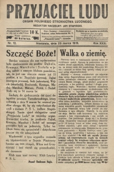 Przyjaciel Ludu : organ Polskiego Stronnictwa Ludowego. 1919, nr 12