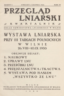 Przegląd Lniarski : organ Towarzystwa Lniarskiego w Wilnie. R. 4, 1933, z. 2