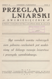 Przegląd Lniarski : organ Towarzystwa Lniarskiego w Wilnie. R. 5, 1934, z. 4