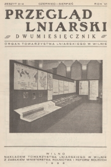 Przegląd Lniarski : organ Towarzystwa Lniarskiego w Wilnie. R. 6, 1935, z. 3