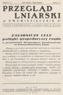 Przegląd Lniarski : organ Towarzystwa Lniarskiego w Wilnie. R. 6, 1935, z. 6