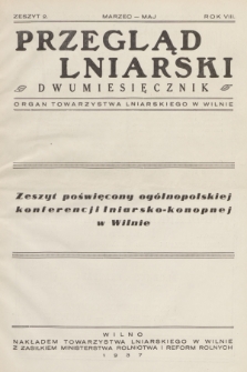 Przegląd Lniarski : organ Towarzystwa Lniarskiego w Wilnie. R. 8, 1937, z. 2