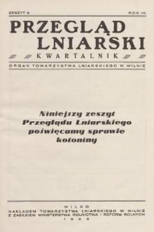 Przegląd Lniarski : organ Towarzystwa Lniarskiego w Wilnie. R. 9, 1938, z. 3