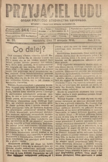Przyjaciel Ludu : organ Polskiego Stronnictwa Ludowego. 1919, nr 33