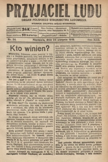 Przyjaciel Ludu : organ Polskiego Stronnictwa Ludowego. 1919, nr 34