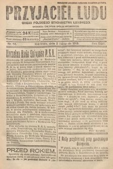 Przyjaciel Ludu : organ Polskiego Stronnictwa Ludowego. 1919, nr 44