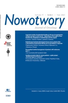 Nowotwory : journal of oncology : [official organ of the Polish Oncological Society, M. Skłodowska-Curie National Research Institute of Oncology : journal of the Polish Society of Surgical Oncology]. Vol. 71, 2021, no. 3