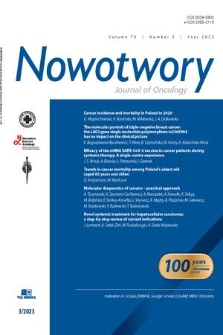 Nowotwory : journal of oncology : [official organ of the Polish Oncological Society, M. Skłodowska-Curie National Research Institute of Oncology : journal of the Polish Society of Surgical Oncology]. Vol. 73, 2023, no. 3