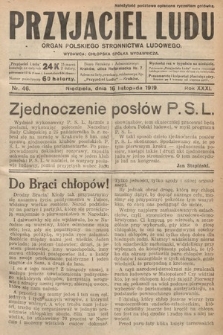 Przyjaciel Ludu : organ Polskiego Stronnictwa Ludowego. 1919, nr 46