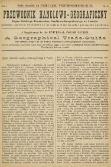 Przewodnik Handlowo-Geograficzny : Organ Polskiego Towarzystwa Handlowo-Geograficznego we Lwowie, poświęcony sprawom wychodztwa i kolonizacyi oraz handlu i przemysłu polskiego. 1895, nr 4