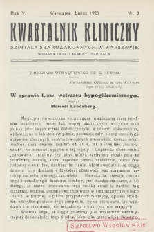 Kwartalnik Kliniczny Szpitala Starozakonnych w Warszawie : wydawnictwo lekarzy szpitala. R. 5, 1926, Nr 3