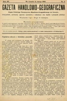 Gazeta Handlowo-Geograficzna : organ Polskiego Towarzystwa Handlowo-Geograficznego we Lwowie, dwutygodnik poświęcony sprawom wychodztwa i kolonizacyi oraz handlu i przemysłu polskiego. 1897, nr 4