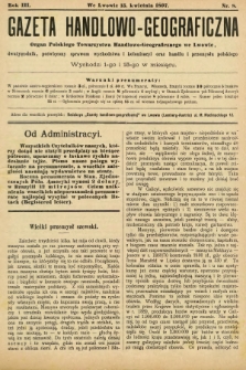 Gazeta Handlowo-Geograficzna : organ Polskiego Towarzystwa Handlowo-Geograficznego we Lwowie, dwutygodnik poświęcony sprawom wychodztwa i kolonizacyi oraz handlu i przemysłu polskiego. 1897, nr 8