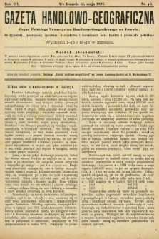 Gazeta Handlowo-Geograficzna : organ Polskiego Towarzystwa Handlowo-Geograficznego we Lwowie, dwutygodnik poświęcony sprawom wychodztwa i kolonizacyi oraz handlu i przemysłu polskiego. 1897, nr 10