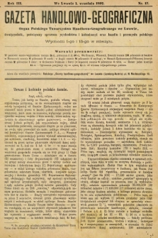 Gazeta Handlowo-Geograficzna : organ Polskiego Towarzystwa Handlowo-Geograficznego we Lwowie, dwutygodnik poświęcony sprawom wychodztwa i kolonizacyi oraz handlu i przemysłu polskiego. 1897, nr 17