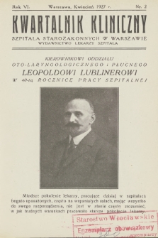 Kwartalnik Kliniczny Szpitala Starozakonnych w Warszawie : wydawnictwo lekarzy szpitala. R. 6, 1927, Nr 2