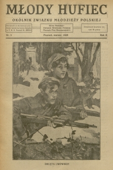Młody Hufiec : okólnik Związku Młodzieży Polskiej. R. 2, 1928, nr 3