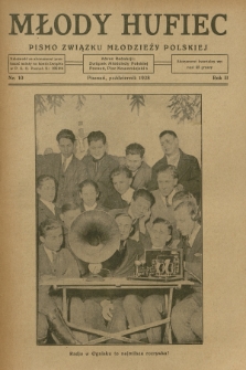 Młody Hufiec : pismo Związku Młodzieży Polskiej. R. 2, 1928, nr 10