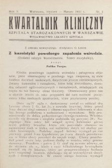 Kwartalnik Kliniczny Szpitala Starozakonnych w Warszawie : wydawnictwo lekarzy szpitala. R. 10, 1931, Nr 1