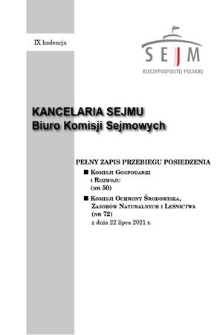 Pełny Zapis Przebiegu Posiedzenia Komisji Ochrony Środowiska, Zasobów Naturalnych i Leśnictwa (nr 72) z dnia 22 lipca 2021 r.