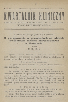 Kwartalnik Kliniczny Szpitala Starozakonnych w Warszawie : wydawnictwo lekarzy szpitala. R. 11, 1932, Nr 1