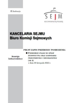 Pełny Zapis Przebiegu Posiedzenia Podkomisji Stałej do Spraw Budownictwa oraz Gospodarki Przestrzennej i Mieszkaniowej. Kad. 9, 2022, nr 4