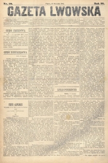 Gazeta Lwowska. 1882, nr 10