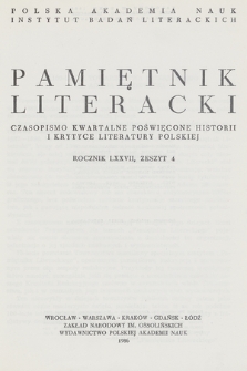 Pamiętnik Literacki : czasopismo kwartalne poświęcone historyi i krytyce literatury polskiej. R. 77, 1996, z. 4