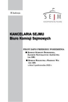 Pełny Zapis Przebiegu Posiedzenia Komisji Ochrony Środowiska, Zasobów Naturalnych i Leśnictwa (nr 136) z dnia 5 października 2022 r.