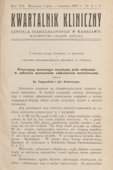 Kwartalnik Kliniczny Szpitala Starozakonnych w Warszawie : wydawnictwo lekarzy szpitala. R. 16, 1937, Nr 3-4
