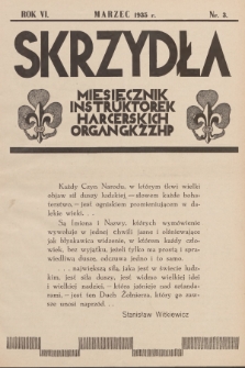 Skrzydła : miesięcznik instruktorek harcerskich : organ GKŻ ZHP, R. 6, 1935, Nr 3